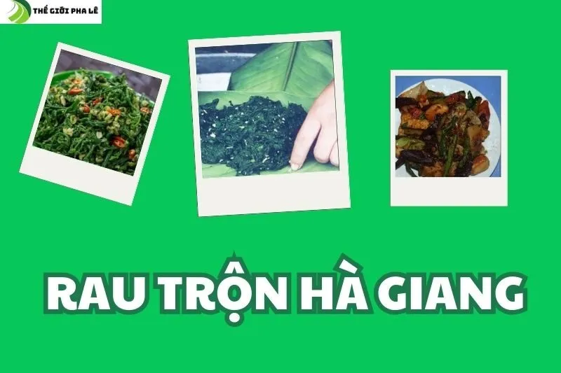 rau trộn hà giang