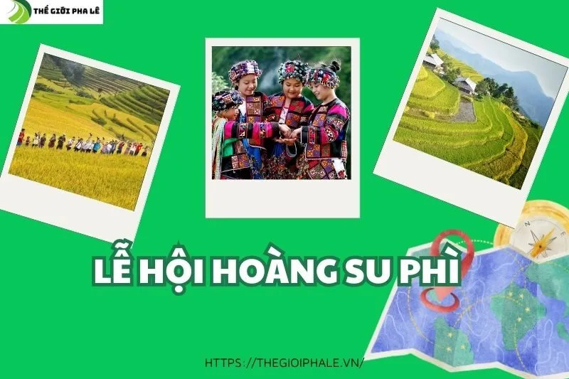Lễ Hội Hoàng Su Phì: Khám Phá Văn Hóa, Thiên Nhiên Và Những Hoạt Động Đặc Sắc
