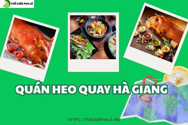 quán heo quay hà giang